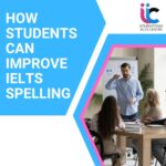 improve IELTS spelling